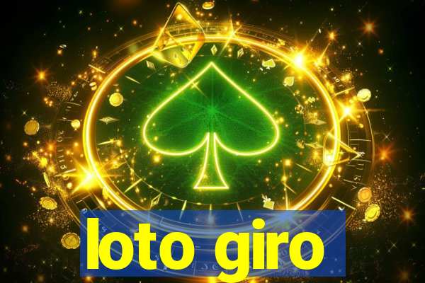 loto giro