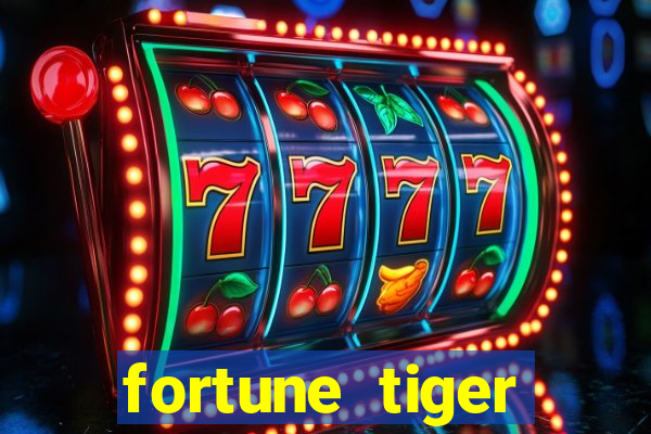 fortune tiger plataforma nova