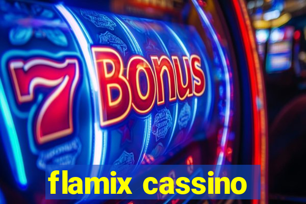 flamix cassino