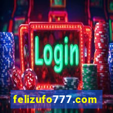 felizufo777.com