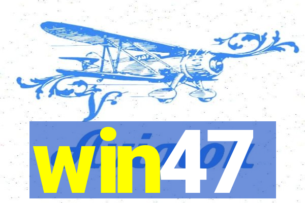 win47