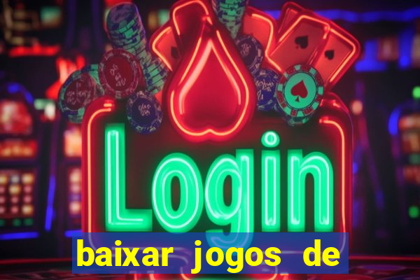 baixar jogos de ganhar dinheiro gratuito