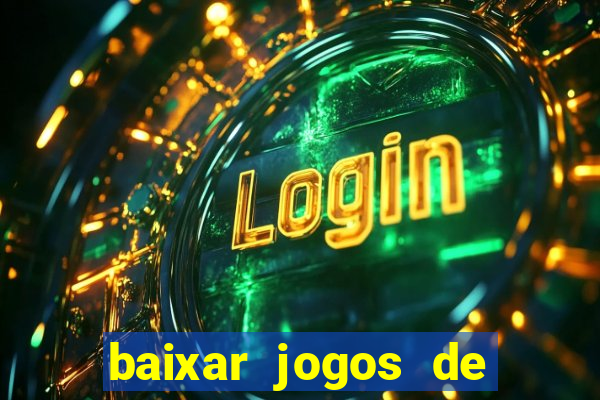 baixar jogos de ganhar dinheiro gratuito