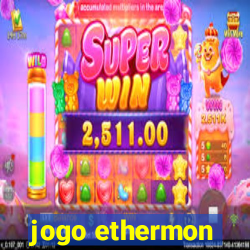 jogo ethermon