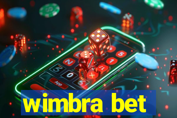 wimbra bet