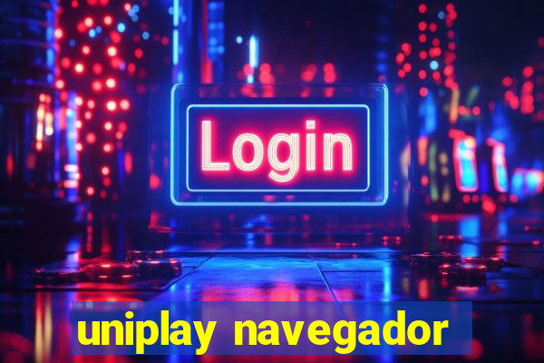 uniplay navegador