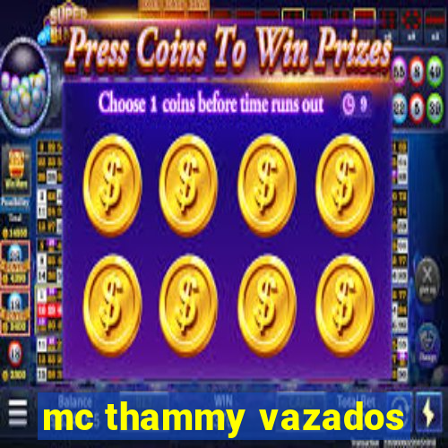 mc thammy vazados