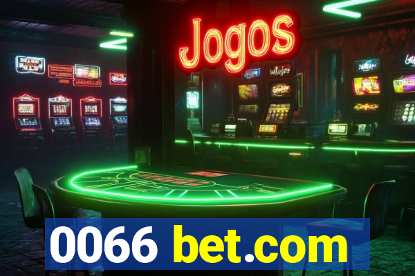 0066 bet.com