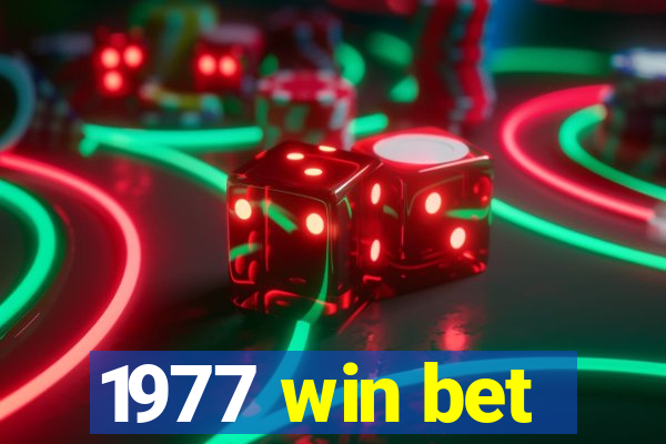 1977 win bet