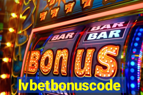 lvbetbonuscode