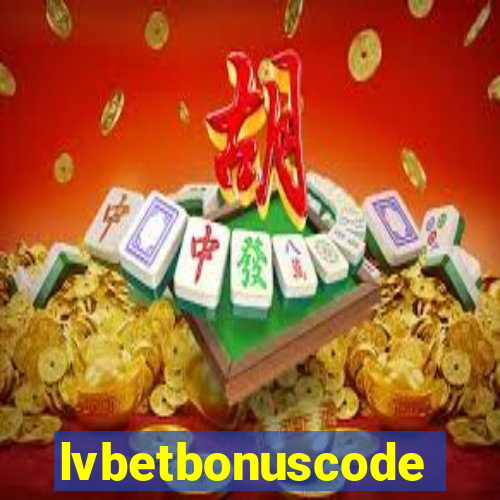 lvbetbonuscode