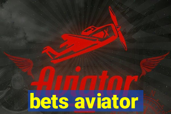 bets aviator