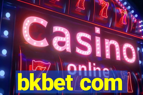 bkbet com