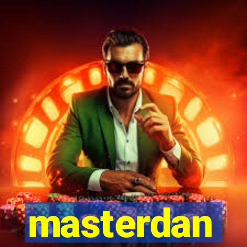 masterdan