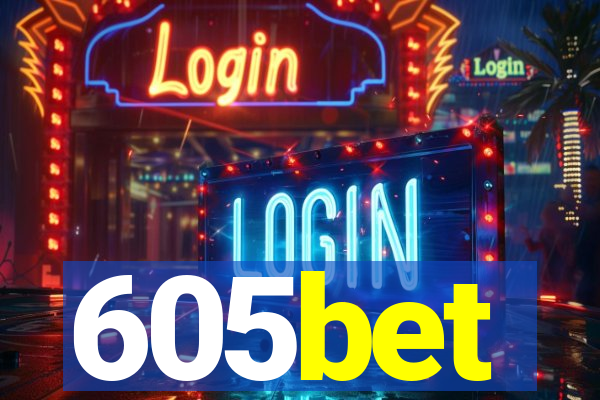 605bet