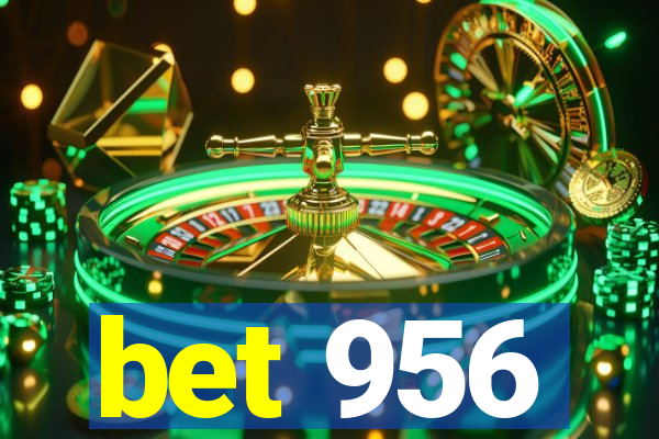 bet 956