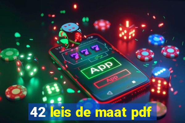 42 leis de maat pdf