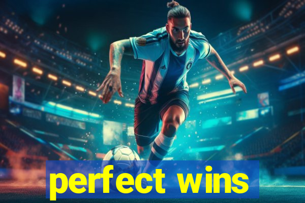 perfect wins