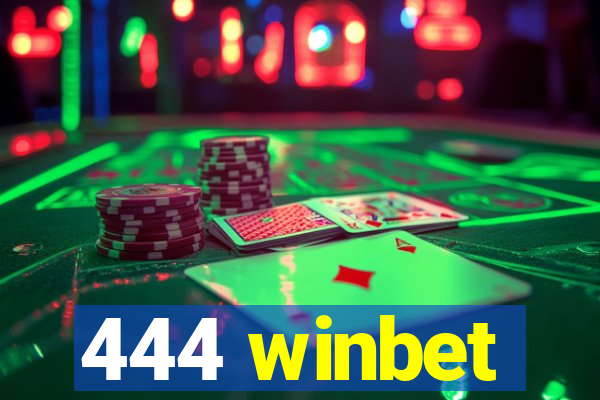 444 winbet