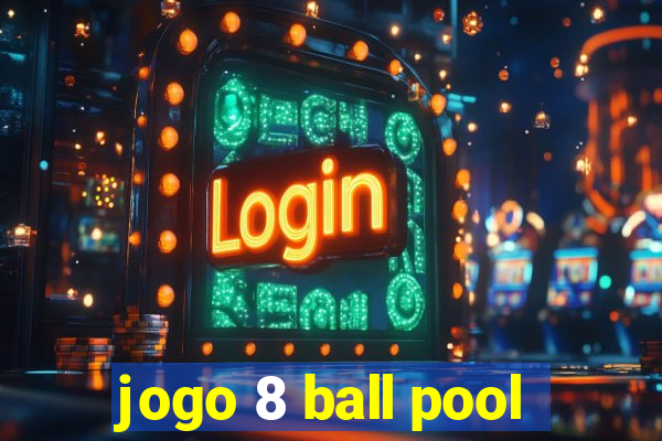 jogo 8 ball pool