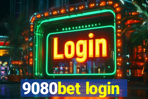 9080bet login