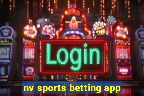 nv sports betting app