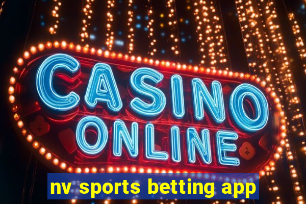 nv sports betting app