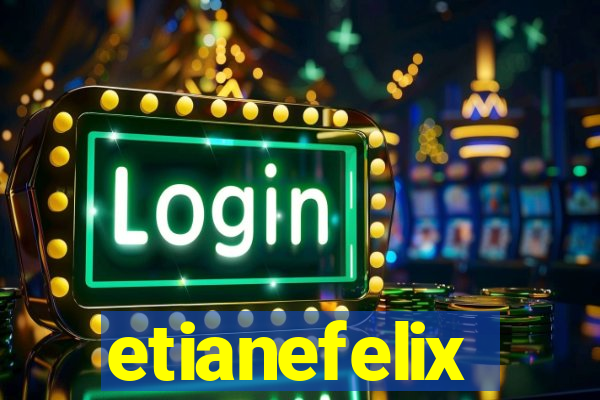 etianefelix