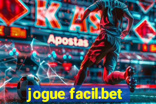 jogue facil.bet