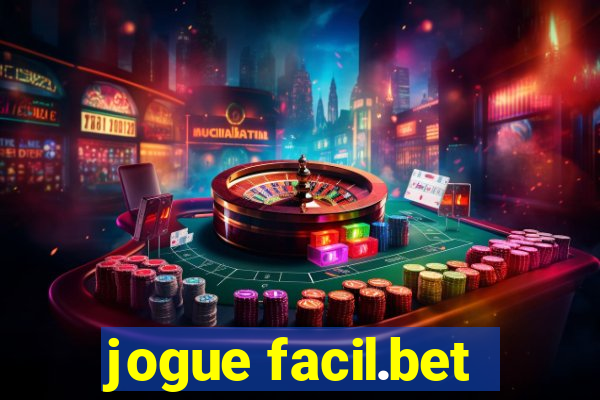 jogue facil.bet