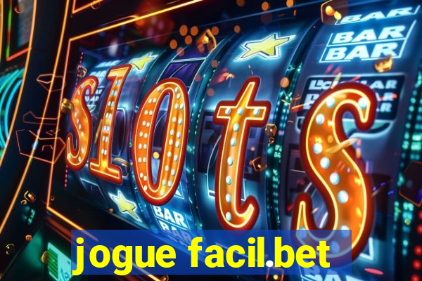 jogue facil.bet