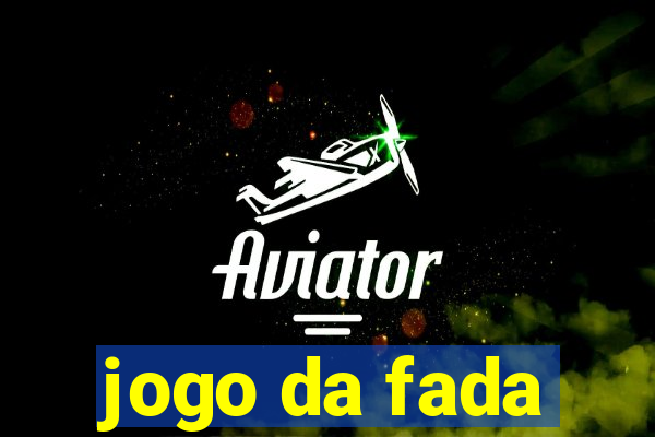 jogo da fada