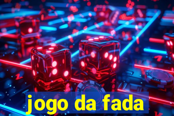 jogo da fada