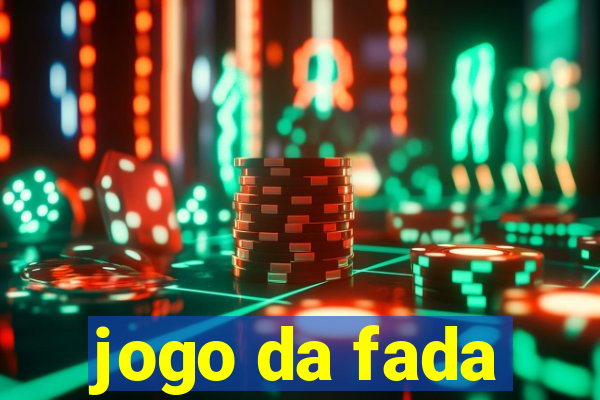 jogo da fada