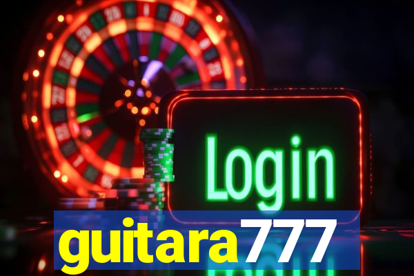 guitara777