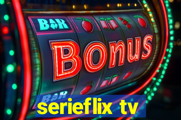 serieflix tv