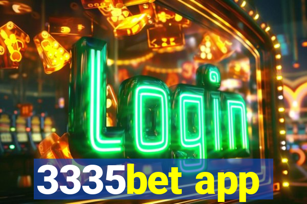 3335bet app