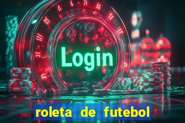 roleta de futebol carreira roleta