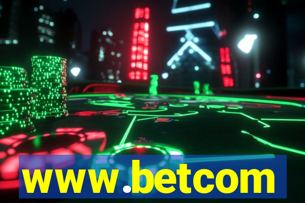 www.betcom