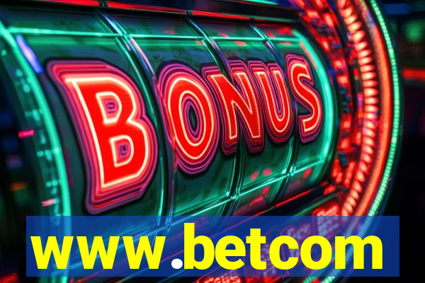 www.betcom