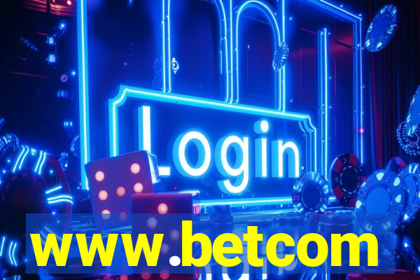 www.betcom