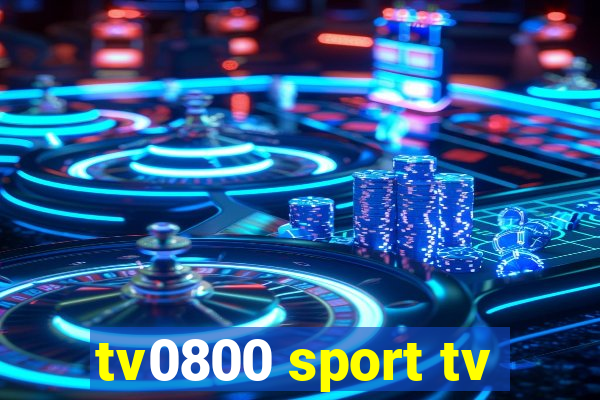 tv0800 sport tv