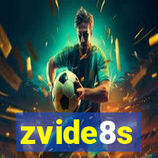 zvide8s