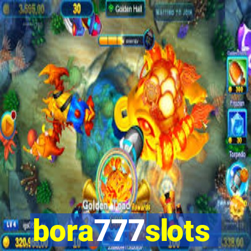 bora777slots