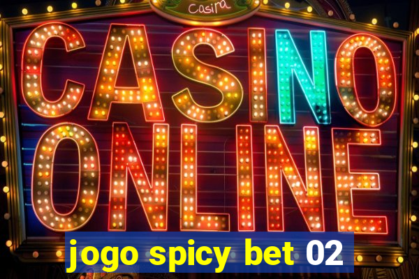 jogo spicy bet 02