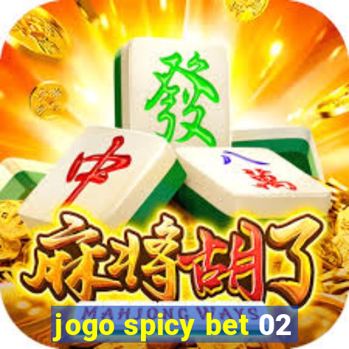 jogo spicy bet 02