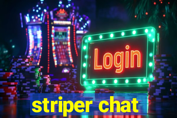 striper chat