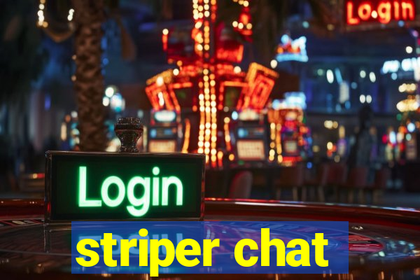 striper chat