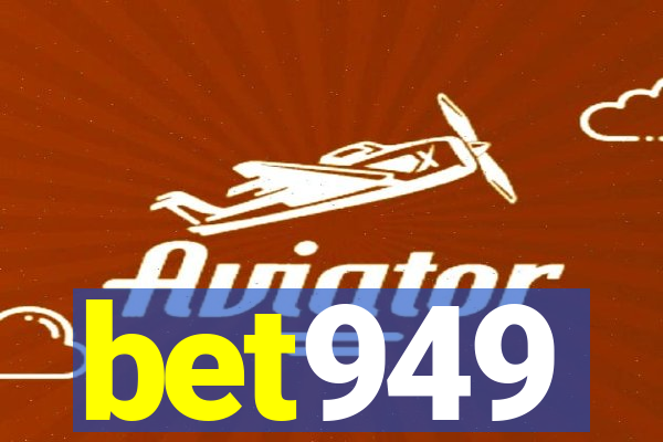 bet949