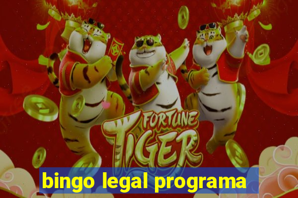 bingo legal programa